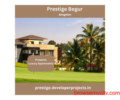 Prestige Begur Project Bangalore - A home Of Your Choice