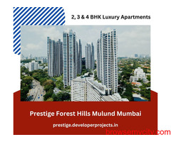 Prestige Forest Hills Mulund Mumbai | Buy Your Dream House