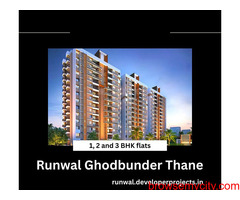 Runwal Ghodbunder Thane | Get Your Modern Lifestyle Today