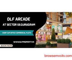 DLF Arcade 68 Gurgaon - Here, Convenience Are Just Around The Corner