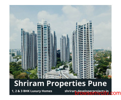 Shriram Properties Pune | Live At The Center Of Modern Livings