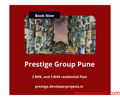Prestige Group Pune | Make Yourself At Home