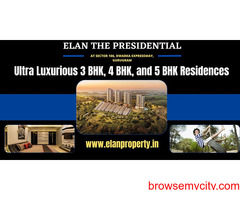 Elan The Presidential Sector 106 Gurgaon | Discover Luxury At Every Step