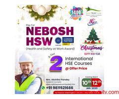 New Year Ultimate offers on NEBOSH HSW course...!!