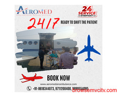 Urgently Book the Aeromed air ambulance services in Siliguri If Needed!