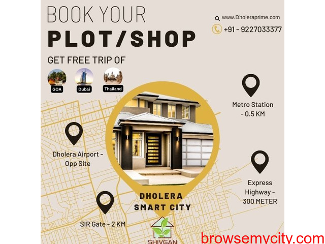 BOOK YOUR PRIME LOCATION RESIDENTIAL PLOT IN DHOLERA - 1/1