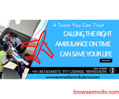 Aeromed Air Ambulance Services in Patna - Immediately Transfer Your Loved One