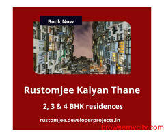 Rustomjee Kalyan Thane | Spacious With Modern Is New Things