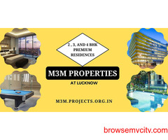 M3M Properties Lucknow | Get Your Modern Lifestyle Today