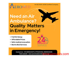 Aeromed Air Ambulance Services in Bhopal - Very Renowned for Providing the Urgent Shifting of Patien