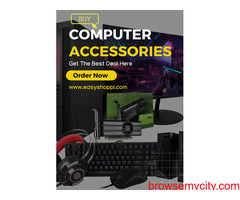 Get the Best Deal on Computer Accessories Online | Visit Easyshoppi