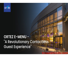Ortez E-Menu – A revolutionary contactless guest experience in the making for the hospitality sector