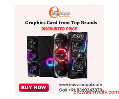 Shop for Top brands Graphics Card online at Discounted Price