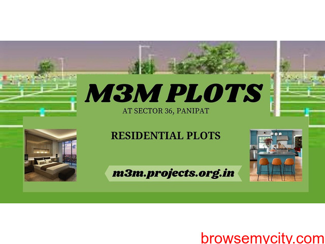 M3M Plots Sector 36 Panipat - The Time To Find Your Dream Home - 4/6