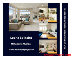 Lodha Solitaire Mahalaxmi South Mumbai | Quality Living. It Starts Here!