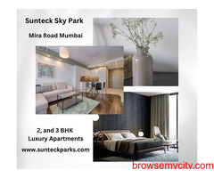 Sunteck Sky Park Mira Road Mumbai | A New Wave Of Living Luxury