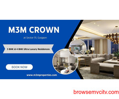 M3M Crown Gurugram - A Whole New World Around You