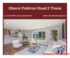 Oberoi Pokhran Road 2 Thane | Buy Your Dream House