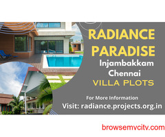 Radiance Paradise Injambakkam Chennai Carve Out A Great Life
