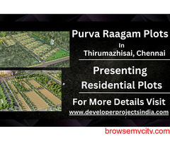 Purva Raagam Plots - Luxurious Residential Plots in Thirumazhisai, Chennai for Your Dream Home