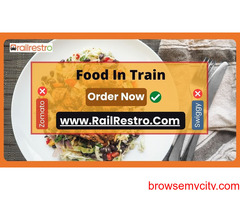 Get Food in Train | Food delivery in Train | Order Food in Train