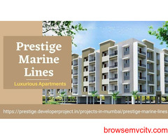 Prestige Marine Lines - 2 BHK & 3 BHK Luxury Apartments in Mumbai