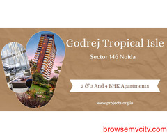 Godrej Tropical Isle Sector 146 Noida - Breathtaking Apartments For You All