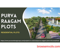 Purva Raagam Plots - A Dream Destination For Luxury Experience