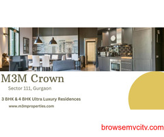 M3M Crown Sector 111 Gurugram - Come Home With  Best Feelings
