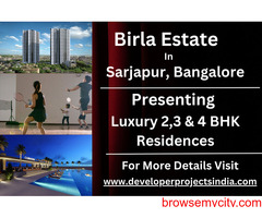 Birla Sarjapur - Discover Unrivaled Luxury Exquisite 2, 3 & 4 BHK Residences in Bangalore