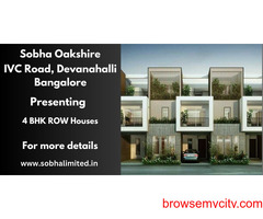 Sobha Oakshire Devanahalli Bangalore - The True Meaning of Luxury