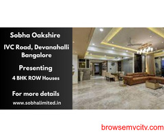 Sobha Oakshire Devanahalli Bangalore - The True Meaning of Luxury