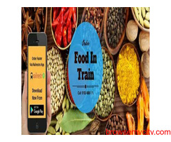 Get Food in train and enjoy your delicious meals on train