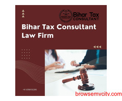 Expert Income Tax Advocate in Patna - Bihar Tax Consultant