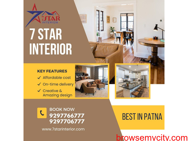 7 Star Interior: Elevate Your Space with the Best Interior Design Company in Patna - 1/1