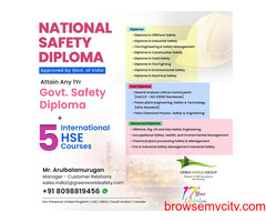 Build a Secure Career with National Safety Diploma in Green World!!