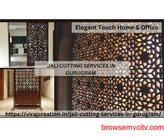Jali Cutting Services in Gurugram|Elegant Touch Home & Office