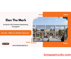 Elan  The Mark - New Commercial Project in Sector 106 Gurgaon