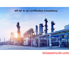 API Q1 and Q2 certification consultancy in India