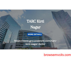 TARC Kirti Nagar | Great Amenities for Premier Living