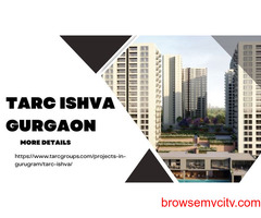 TARC Ishva Gurgaon | A New Wave of Living