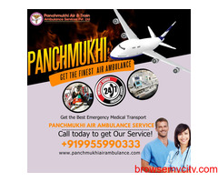 Get Panchmukhi Air Ambulance Services in Raipur with Proper Medical Attention