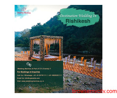 Best Wedding Venues in Rishikesh | Destination Wedding in Rishikesh
