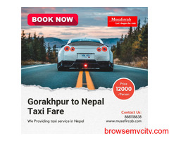 Gorakhpur to Nepal Taxi Fare, Gorakhpur to Nepal Taxi Service