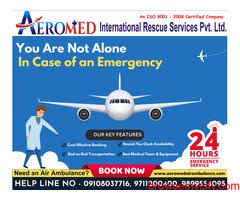 Aeromed Air Ambulance Service in Chennai - Need to Transfer Your Loved One?