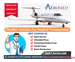 Book Aeromed Air Ambulance Service in Delhi - Safe Air Ambulance