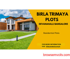 Birla Trimaya Plots Devanahalli Bangalore - The Perfect Place To Build Your Residential Future