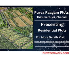 Purva Raagam Plots - Where Dreams of Blissful Living Take Root in Thirumazhisai, Chennai