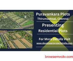 Puravankara Plots Thirumazhisai - Carve Your Dream Home Amidst Serenity
