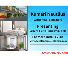 Kumari Nautilus - Where Luxury Resides, Elegance Abides in Whitefield, Bangalore